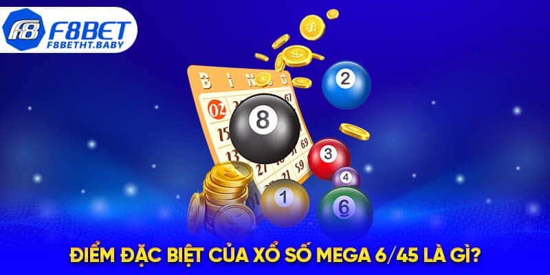 Điểm đặc biệt thú vị của xổ số Mega